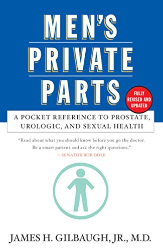Men's Private Parts: A Pocket Reference to Prostrate, Urologic, and Sex