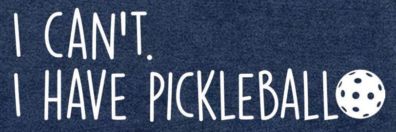 Women Pickleball Shirt I Can't I Have Pickleball Shirt Paddleball Lover Tee Tops - Image 5