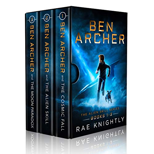 Ben Archer (The Alien Skill Series, Books 1-3) by [Rae Knightly]