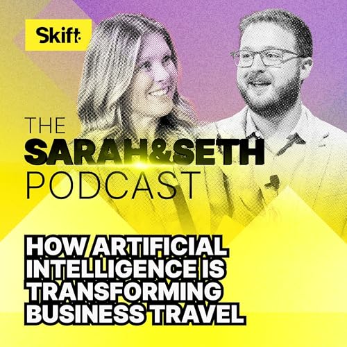 How Artificial Intelligence Is Transforming Business Travel Podcast Por  arte de portada