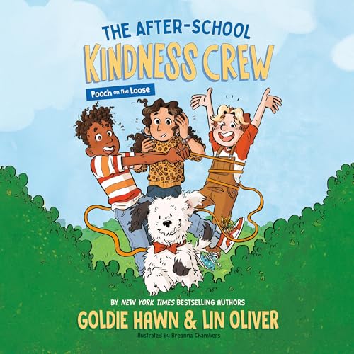 The After-School Kindness Crew: Pooch on the Loose #1 cover art