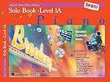 Alfred's Basic Piano Library Top Hits! Solo Book, Bk 1A (Alfred's Basic Piano Library, Bk 1A)