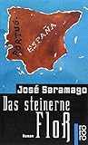 Das steinerne Floß - José Saramago