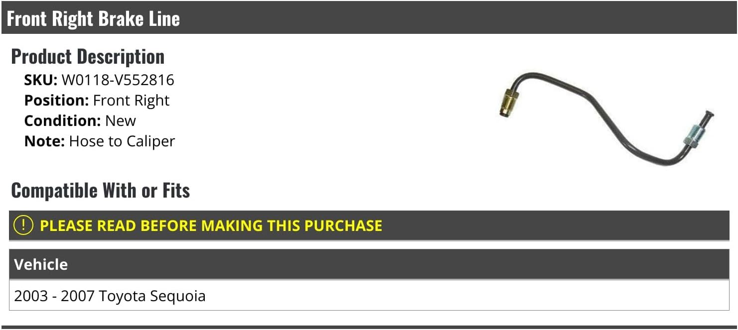 Front Right Passenger Side Brake Line - Hose to Caliper - Compatible with 2003-2007 Toyota Sequoia
