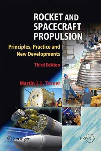 Rocket and Spacecraft Propulsion: Principles, Practice and New Developments (Springer Praxis Books) view 2