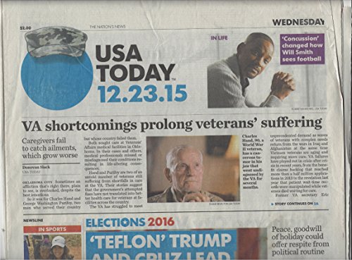 usa today 12.23.15: VA shortcomings prolong veterans' suffering, Teflon Trump and Cruz lead, Egypt hires British firm to beef up airport security, and various