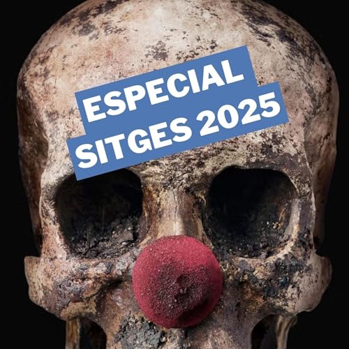 DC 03X01 | Especial Sitges 2025