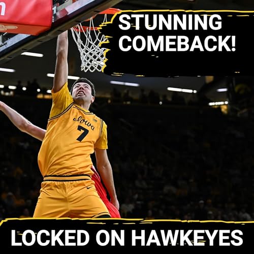 STATEMENT: Iowa Hawkeyes Overcome 14-2 Deficit as Bennett Stirtz and Alvaro Folgueiras IGNITE Win Over Ohio State