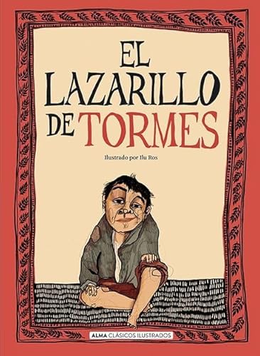 El lazarillo de Tormes (Clásicos ilustrados)