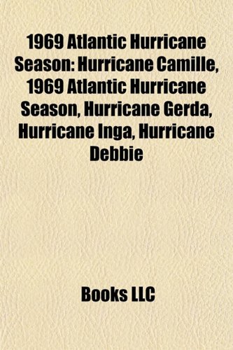 1969 Atlantic Hurricane Season : Books LLC: Amazon.in: Books