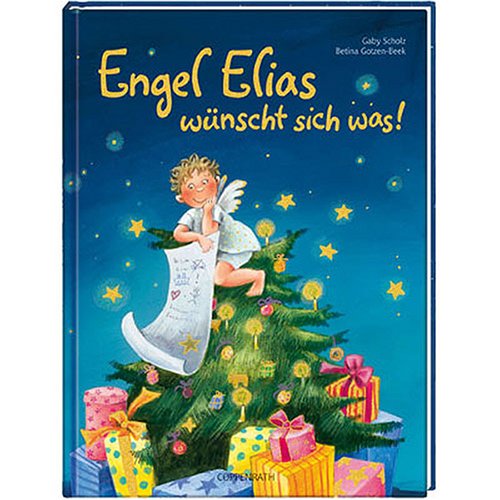 Engel Elias wünscht sich was! Engel Elias wünscht sich was!