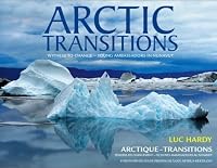 ARCTIC TRANSITIONS - Witness to Change: Young Ambassadors in Nunavut 0974608025 Book Cover