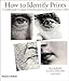 How to Identify Prints, Second Edition