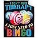 Homiehug I Don't Need Therapy I Just Need to Bingo Soft Blanket Flannel Cozy Fuzzy Throws for Nap Bed Couch Home Decor Tapestries Child Plush Gifts All-Seasons 30