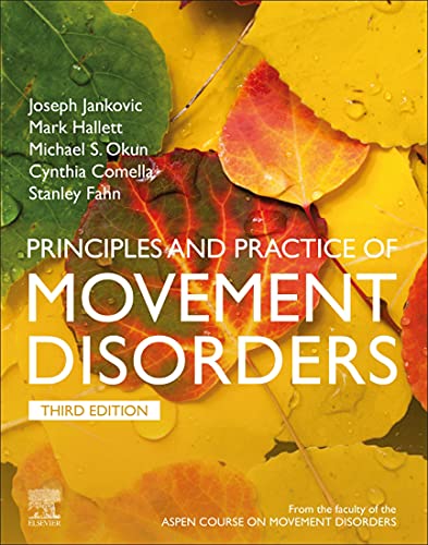 Principles and Practice of Movement Disorders E-Book: Expert Consult Principles and Practice of Movement Disorders E-Book: Expert Consult