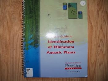 Spiral-bound Field Guide to Identifications of Minnesota Aquatic Plants Book