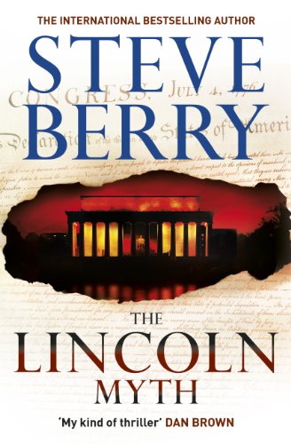 The Lincoln Myth: Book 9 (Cotton Malone Series)