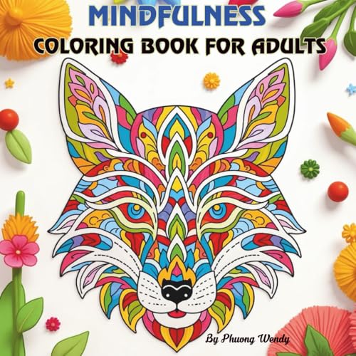 Mindfulness Coloring Book for Adults: Zen-Inspired Animals, Mandalas & Relaxing Zentangle Art