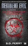 La Conspiration d\'Umbrella: Resident Evil, T1 (French Edition)