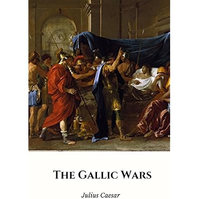 The Gallic Wars