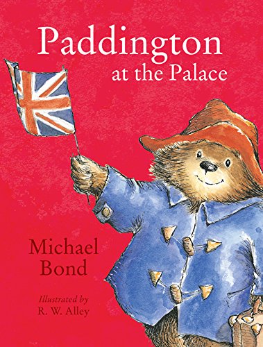 Télécharger Paddington at the Palace (English Edition) Gratuit