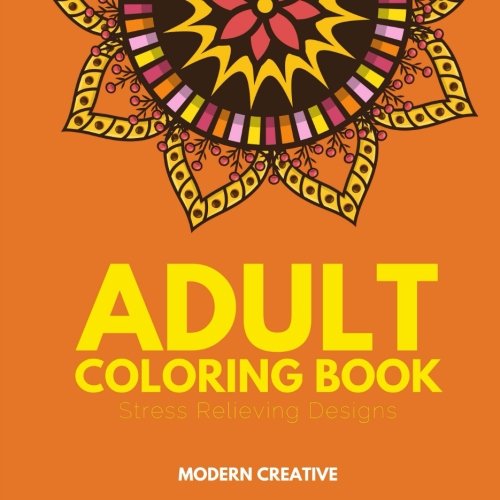 Adult Coloring Book: Stress Relieving Designs, Mandalas, and Coloring Pages for Relaxation (Jumbo Coloring Books)