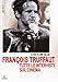 FrançOis Truffaut Tutte Le Interviste Sul Cinema - 3