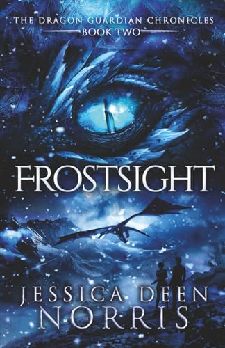 Frostsight (The Dragon Guardian Chronicles)