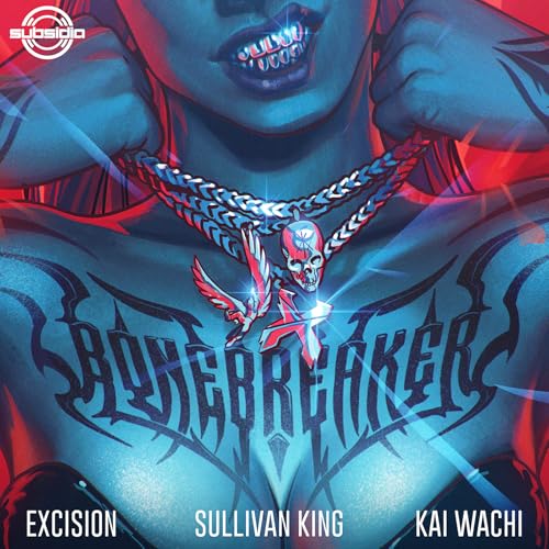 Excision, Sullivan King & Kai Wachi