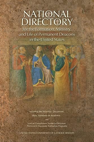 National Directory for the Formation, Ministry, and Life of Permanent Deacons in the United States Paperback – March 21, 2005