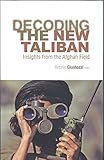 giustozzi terni magazzino  Decoding the New Taliban by Antonio ( Editor ) Giustozzi (2009-07-31)