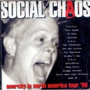 Social Chaos: Anarchy in North America Tour '99 [Audio CD]