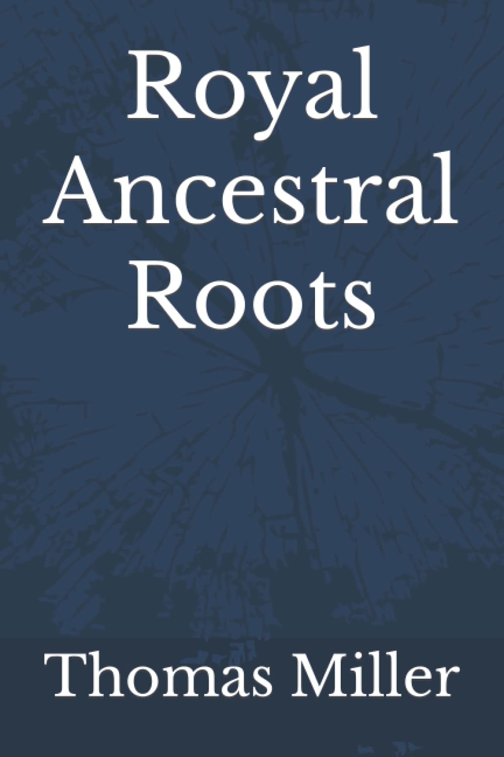 Royal Ancestral Roots