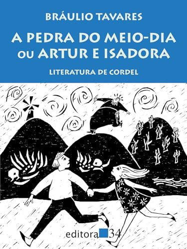 A pedra do meio-dia ou Artur e Isadora: literatura de cordel