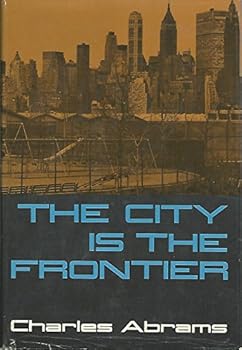 Hardcover The city is the frontier Book