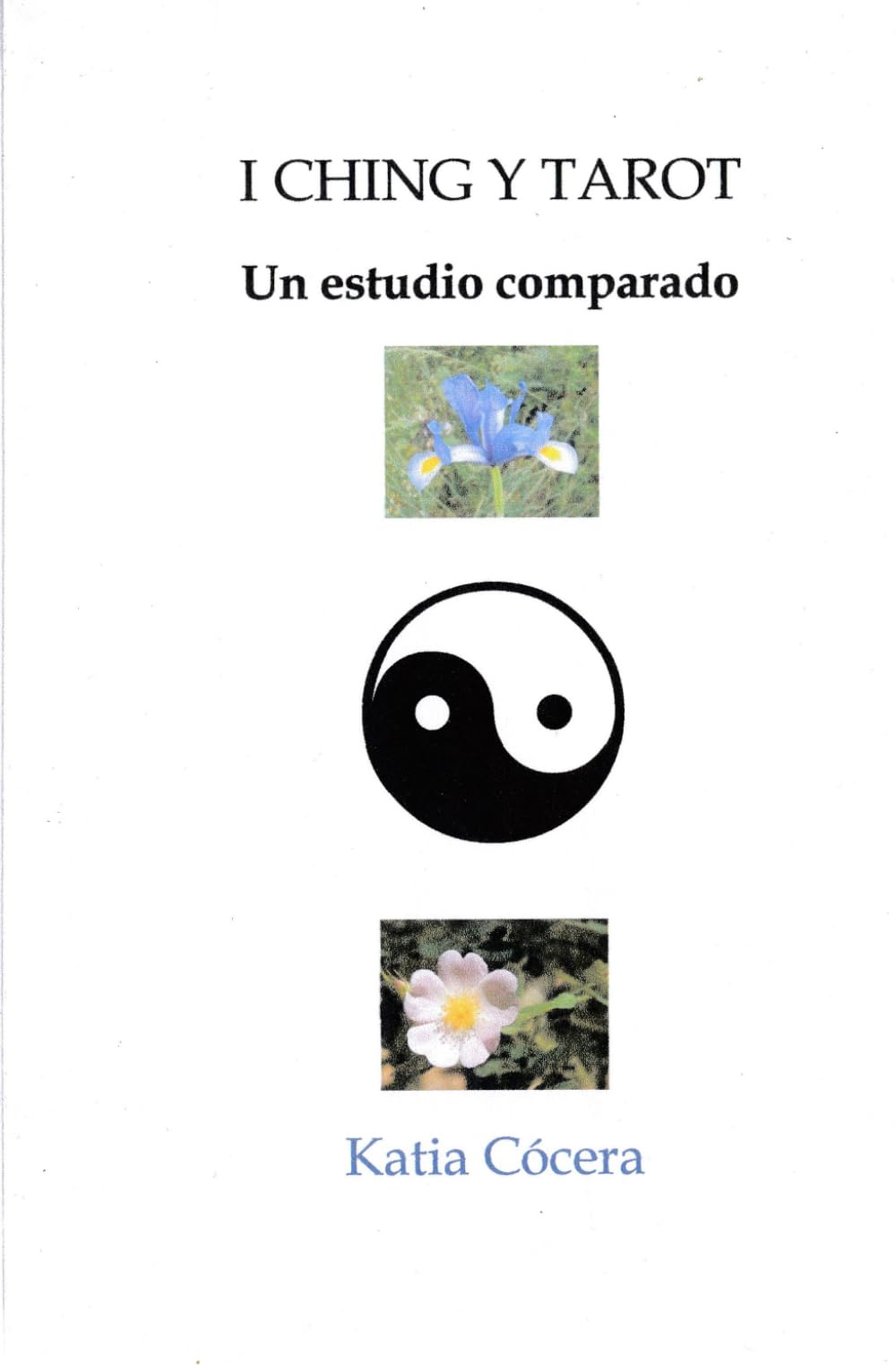 I CHING Y TAROT: Un estudio comparado