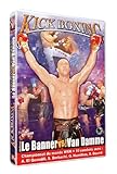  Kick boxing : le banner vs van damme [FR Import]