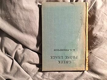 Hardcover Greek prose usage;: A companion to Greek prose composition Book