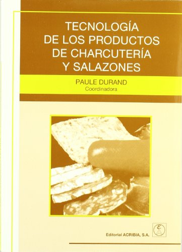Tecnología de los productos de charcutería