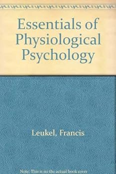 Paperback Essentials of physiological psychology Book