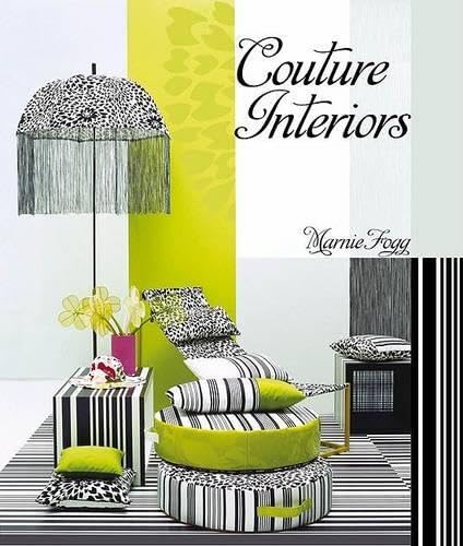 Couture Interiors: Living With Fashion Hardcover – September 20, 2007