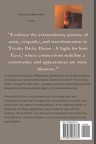 Freaky Dicky Dixon: A Sight for Sore Eyes