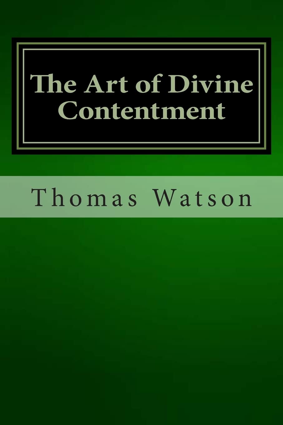 The Art of Divine Contentment