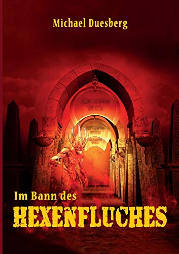 Im Bann des Hexenfluches (German Edition)