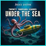 Cover of Twenty Thousand Leagues Under The Sea