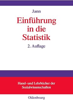 Einführung in die Statistik (Hand- und Lehrbücher der Sozialwissenschaften)