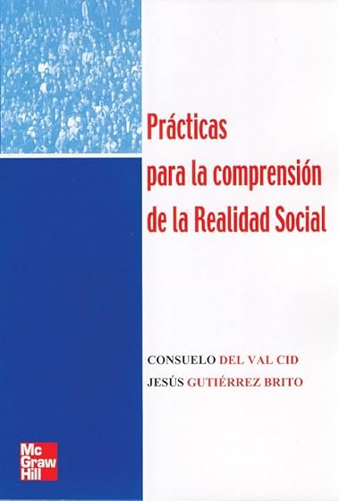 Prácticas para la comprensión de la realidad social