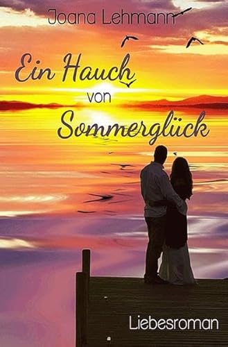 Preisvergleich Produktbild Ein Hauch von Sommerglück