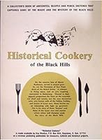 Historical Cookery of the Black Hills B0006XCQMQ Book Cover