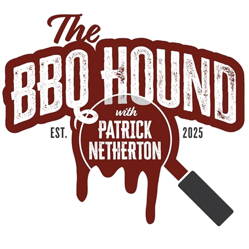 『The BBQ Hound with Patrick Netherton』のカバーアート